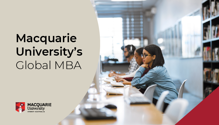 Why “Stackability” Matters for  Macquarie University’s Global MBA