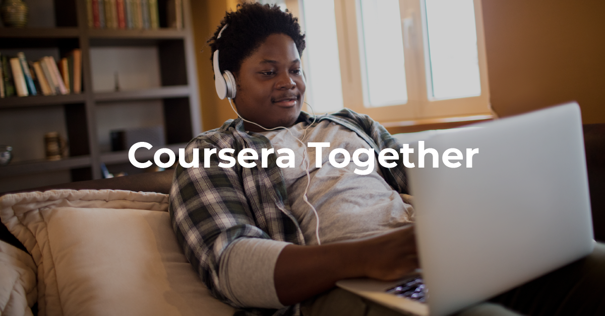 Coursera Together: Free online learning during COVID-19