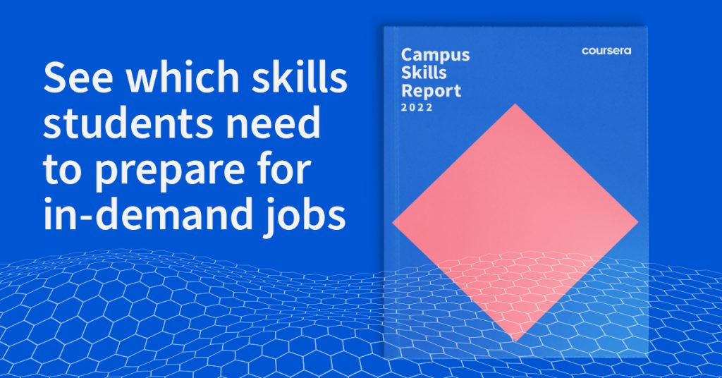 Announcing the Campus Skills Report 2022: Universities preparing students for digital jobs